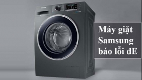 Lý do máy giặt Samsung báo lỗi de và cách khắc phục